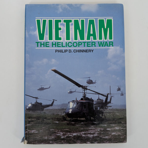 Vietnam the Helicopter War
