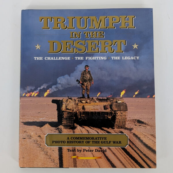 TRIUMPH in the DESERT - the Gulf War